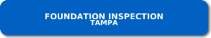 Foundation Inspection Tampa